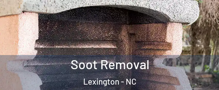  Soot Removal Lexington - NC